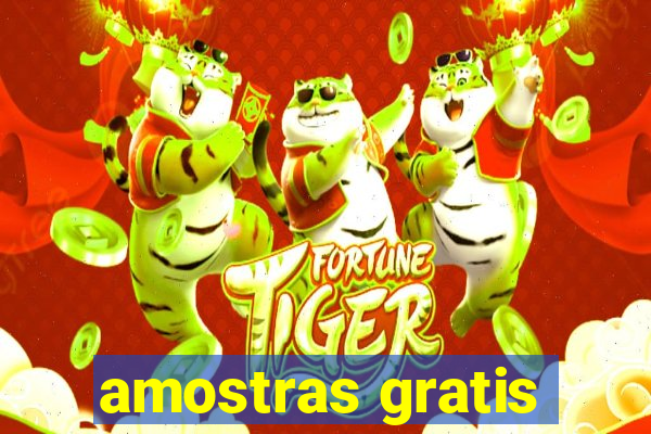amostras gratis